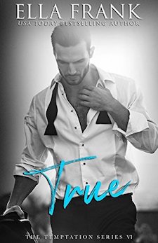 Review of True by Ella Frank | Reading Frenzy Book Blog