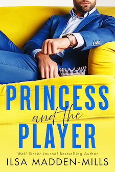 princess and the player ilsa madden mills